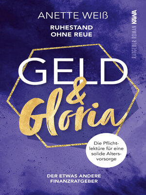 cover image of Geld & Gloria--Ruhestand ohne Reue
